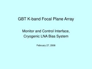 GBT K-band Focal Plane Array