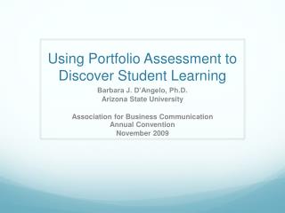 Using Portfolio Assessment to Discover Student Learning
