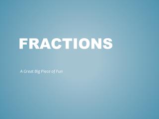 Fractions