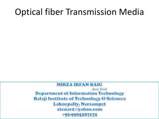 Optical fiber Transmission Media