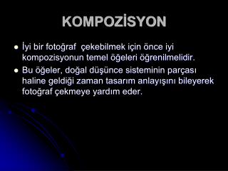 KOMPOZİSYON