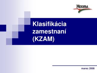 Klasifikácia zamestnaní (KZAM)