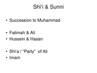 Shi ʿ i &amp; Sunni