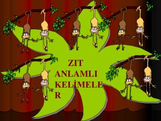 ZIT ANLAMLI KELİMELER