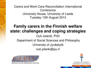 Family carers in the Finnish welfare state : challenges and coping strategies