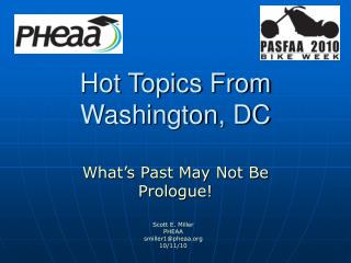 Hot Topics From Washington, DC