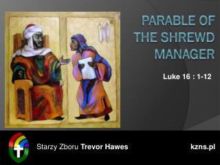 Parable of the Shrewd Manager
