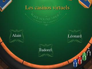 Les casinos virtuels