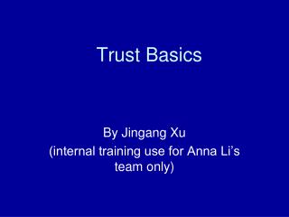 Trust Basics