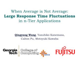 When Average is Not Average: Large Response Time Fluctuations in n-Tier Applications