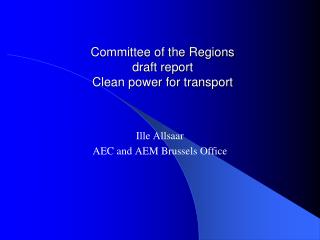 Committee of the Regions draft report Clean power for transport