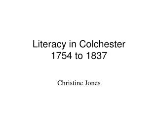 Literacy in Colchester 1754 to 1837