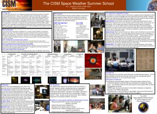 The CISM Space Weather Summer School W. J. Hughes and the CISM Team Boston University