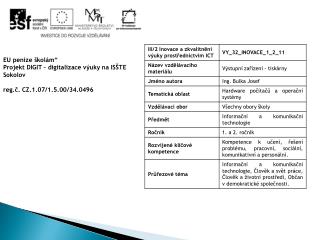 EU peníze školám“ Projekt DIGIT – digitalizace výuky na ISŠTE Sokolov