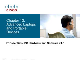 Chapter 13: Advanced Laptops and Portable Devices