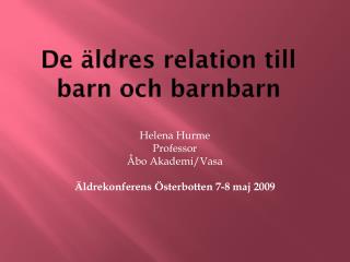 De äldres relation till barn och barnbarn