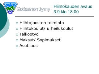 Hiihtokauden avaus 3.9 klo 18.00