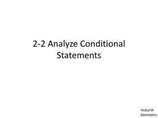 2-2 Analyze Conditional Statements