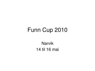 Funn Cup 2010