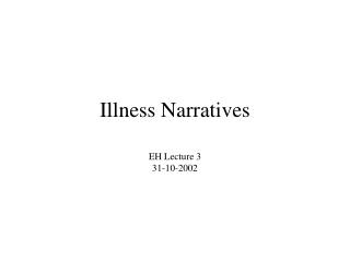 Illness Narratives