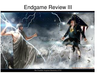 Endgame Review III