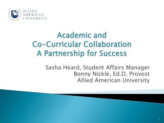 Academic and Co-Curricular Collaboration A Partnership for Success