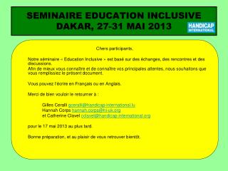 SEMINAIRE EDUCATION INCLUSIVE DAKAR, 27-31 MAI 2013