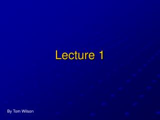 Lecture 1