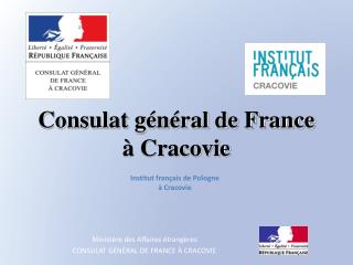 Consulat général de France à Cracovie