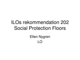 ILOs rekommendation 202 Social Protection Floors
