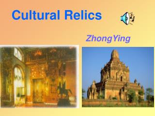 Cultural Relics