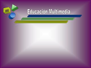 Educación Multimedia