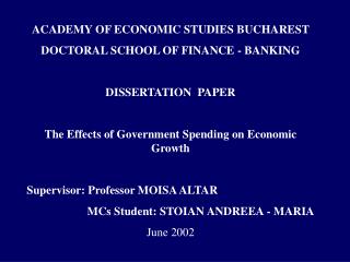 ACADEMY OF ECONOMIC STUDIES BUCHAREST DOCTORAL SCHOOL OF FINANCE - BANKING DISSERTATION PAPER