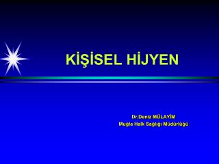 KİŞİSEL HİJYEN