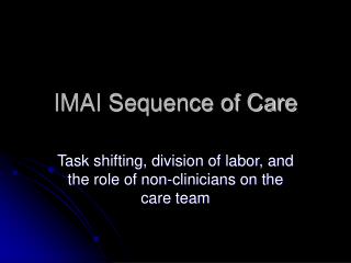 IMAI Sequence of Care