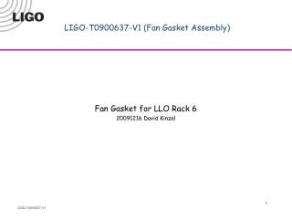 LIGO-T0900637-V1 (Fan Gasket Assembly)