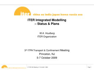 ITER Integrated Modelling – Status &amp; Plans