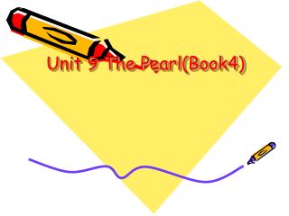 Unit 9 The Pearl(Book4)