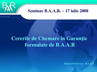 Seminar B.A.A.R. – 17 iulie 2008