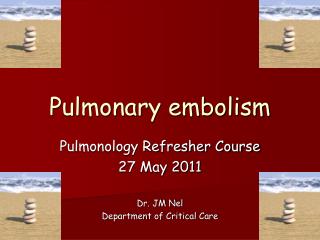 Pulmonary embolism