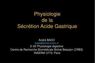 Physiologie de la Sécrétion Acide Gastrique