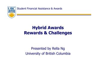 Hybrid Awards Rewards &amp; Challenges