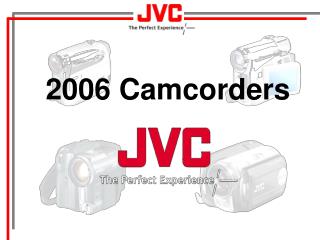 2006 Camcorders