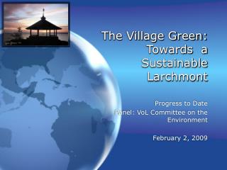 The Village Green: Towards a Sustainable Larchmont