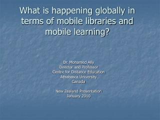 What is happening globally in terms of mobile libraries and mobile learning?