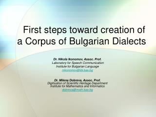 First steps toward creation of a Corpus of Bulgarian Dialects