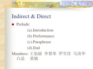 Indirect &amp; Direct