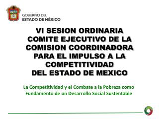 La Competitividad y el Combate a la Pobreza como Fundamento de un Desarrollo Social Sustentable