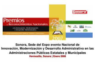 Sonora, Sede del Expo evento Nacional de