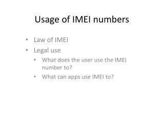 Usage of IMEI numbers